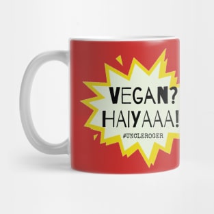 Vegan? Haiyaa Uncle Roger Quote Vegetarian Funny Mug